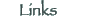 Links